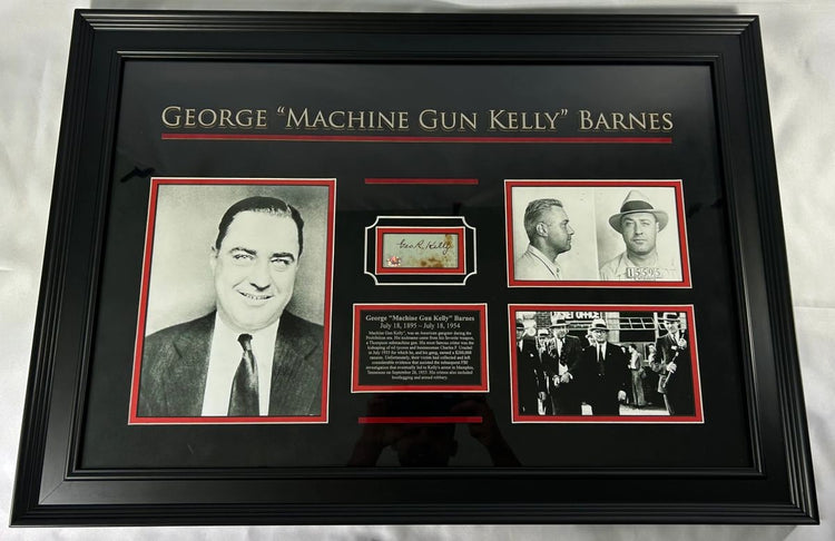 Framed and authenticated signature of George “Machine Gun Kelly” Barnes, mid-20th century, accompanied by certificate of authenticity, with archival framing for display.