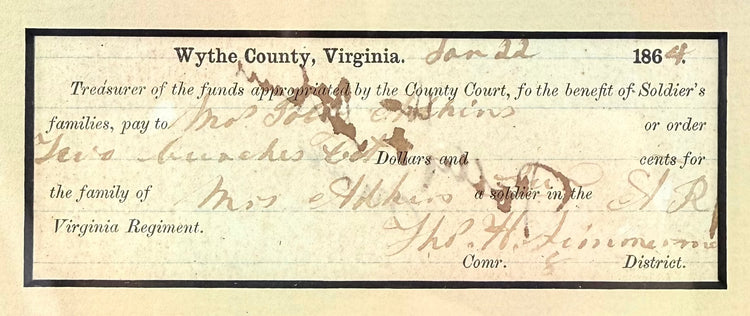 Original Wythe County, Virginia, Confederate soldier's family payment voucher dated January 22, 1864, with printed text and handwritten ink inscriptions.