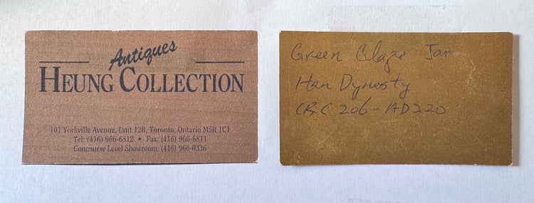 Heung Collection Toronto provenance cards identifying the green-glazed jar as Han Dynasty, circa 206 BCE–220 CE.