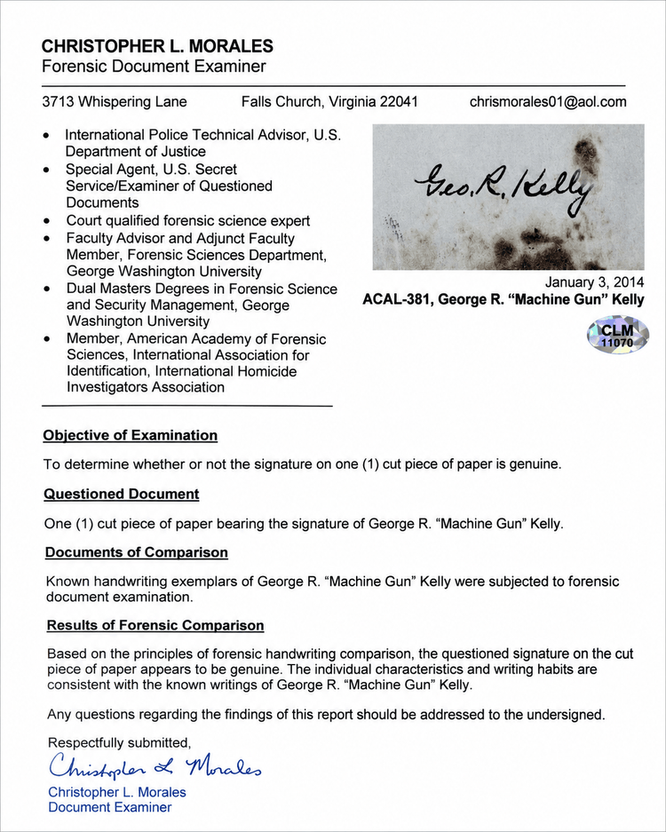 Forensic examination report by Christopher L. Morales, dated January 3, 2014, concluding that the George “Machine Gun” Kelly signature appears genuine.