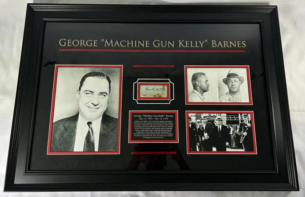 Framed and authenticated signature of George “Machine Gun Kelly” Barnes, mid-20th century, accompanied by certificate of authenticity, with archival framing for display.