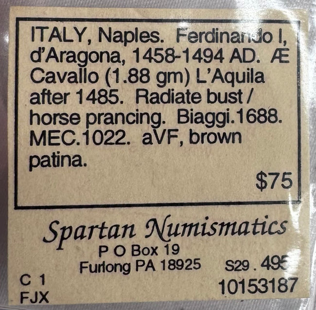 Original Spartan Numismatics identification label for the Ferdinando I d'Aragona Cavallo from the L'Aquila mint.