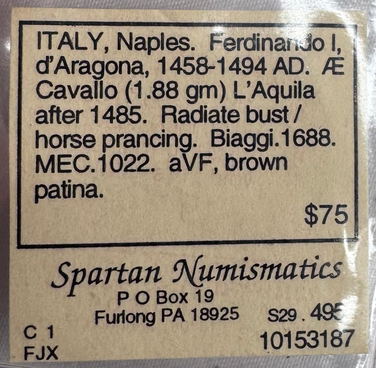 Original Spartan Numismatics identification label for the Ferdinando I d'Aragona Cavallo from the L'Aquila mint.