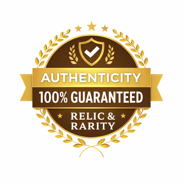 Relic & Rarity authenticity guarantee badge confirming 100 percent guaranteed authenticity of historical artifacts and antiquities